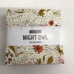 Night Owl – Charm Pack – 42 x 5” squares  by Moda