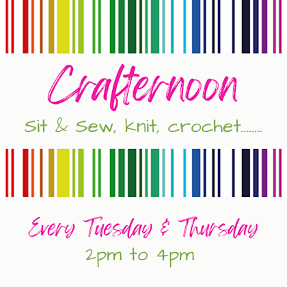 Thursday 21st May Crafternoon 2pm to 4pm Sewing Session